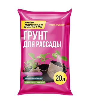Грунт Доброгряд  "для Рассады", ТМ Агробалт, мешок 20 л